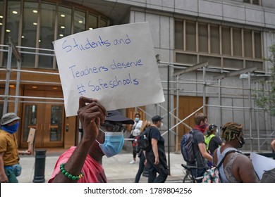 NEW YORK, NY – AUGUST 3, 2020: BLM, UFT And Other Groups Participate In A National Day Of Resistance To Protest For Demands Including No Reopening Of Schools, Police-free Schools, And Federal Funds.