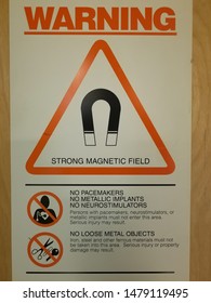 New York, NY USA 8-02-2019: An MRI Safety Warning Sign In An MRI Department Of A Hospital. 