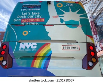 New York, NY USA - March 3, 2022 : The Back Of A New York City Mobile Vaccine Clinic Bus Offering Free Covid-19 Vaccines In Harlem