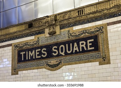 New York, USA - OCT 22, 2015: Old Vintage Sign Times Square Subway Station In Manhattan. Intricate Tiles With Symbols  In Terra Cotta Describe The Place.