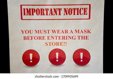 NEW YORK, NEW YORK-APRIL 2020: A Sign Telling Customers They Must Wear A Mask To Enter The Store, In Upper Manhattan. 