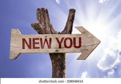 New You Wooden Sign On A Beautiful Day