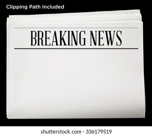 Newspaper With Breaking News Headline And Blank Content Isolated With Clipping Path.