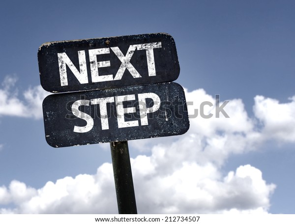 Next Step Sign Clouds Sky Background Stock Photo (Edit Now) 212734507