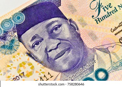 Nigerian Naira Notes Five Hundred Naira Note Close Up Macro Nnamdi Azikiwe 