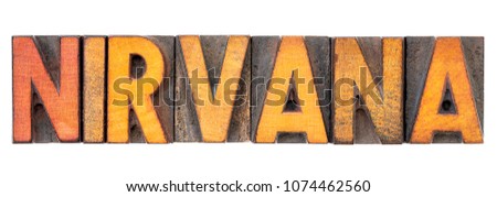 nirvana - isolated word abstract in vintage letterpress wood type blocks