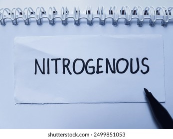 Nitrogenous writting on paper background. - Powered by Shutterstock