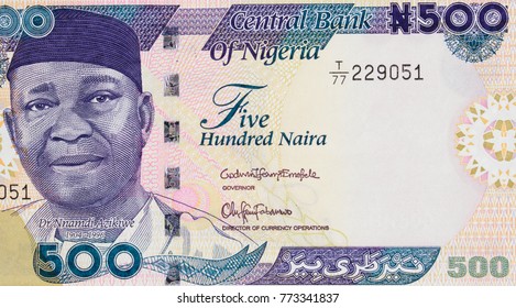 Nnamdi Azikiwe Portrait On Nigeria 500 Naira (2016) Banknote Closeup Macro, Nigerian Money Close Up.