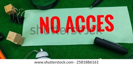 No Access: Restricting Entry and Navigating Barriers in Various Contexts. 