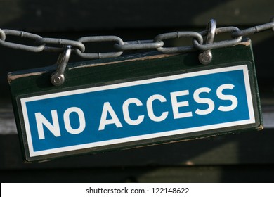 No Access Sign