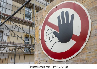 No access, symbol at a construction site 
