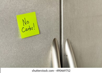 No Carbs Reminder Sticky Note On A Home Refrigerator.