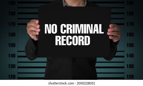 No Criminal Record Background with Man Holding signboard. Modern crime report concept backdrop with blur trendy background