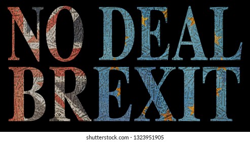 NO DEAL BREXIT Made Up With  Brexit Jargon