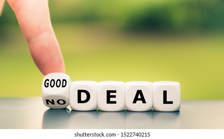 No deal or good deal? Hand turns a dice and changes the expression "no deal" to "good deal", or vice versa.