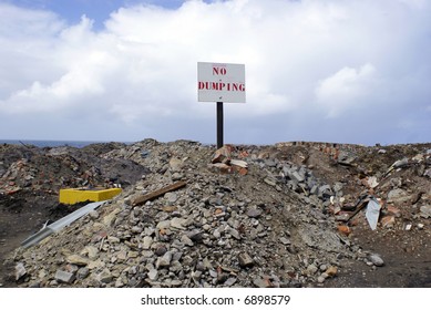 No Dumping Sign On A Dump