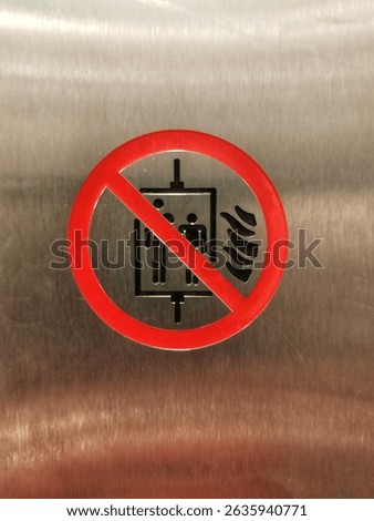 No Elevator Use During Fire, Emergency Safety Sign, Restricted Access