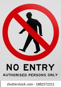 No Entry Authorised Persons Only signage. - Shutterstock ID 1882572211