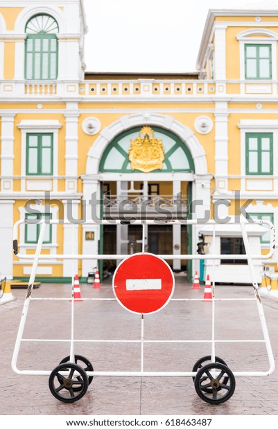 No entry and pass red sign to the palace in\
Bangkok Thailand