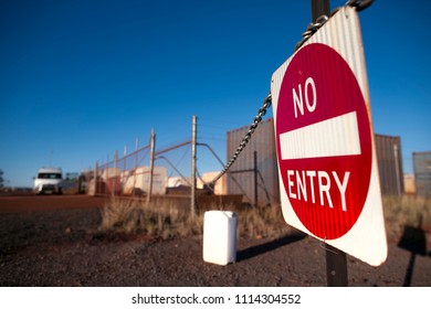 No Entry Sign At Construction Mine Site Perth Western Of Australia