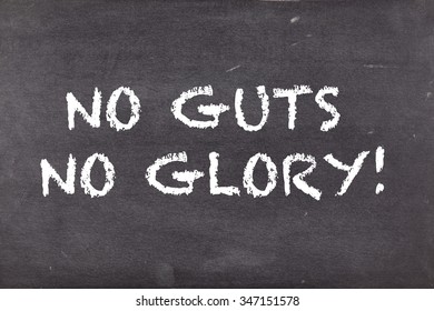 guts and glory