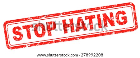 no hate stop hating start loving tolerance and forgiveness 