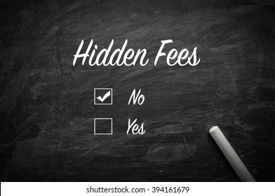 No Hidden Fees Check Sign On Chalkboard