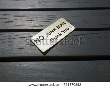 Similar – Image, Stock Photo NO JUNK MAIL Thank You no