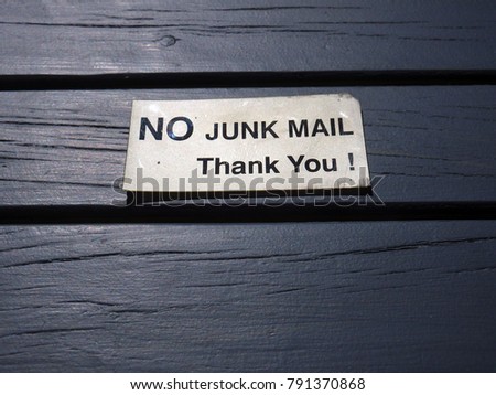 Similar – Image, Stock Photo NO JUNK MAIL Thank You no