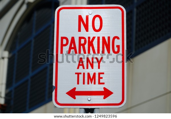 No Parking At Any Time Sign Outside                     \
         