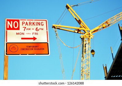 No Parking Sign Near Construction Site In New York City