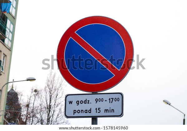 No parking sign in Poznan,\
Poland with information \