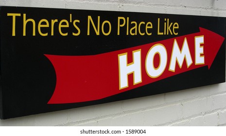 No Place Like Home sign