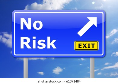 No Risk Concept For Your Financial Investment