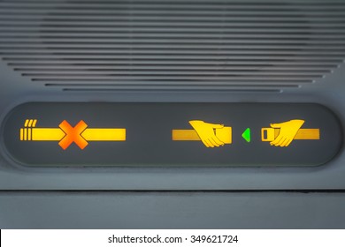 No Smoking And Fasten Seat Belt Sign In The Airplane