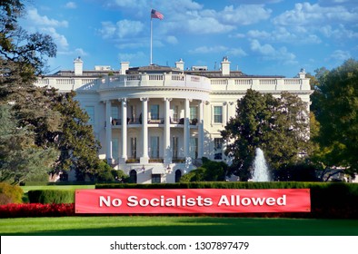 No Socialist Allowed In US Whitehouse.