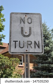 No U Turn Sign