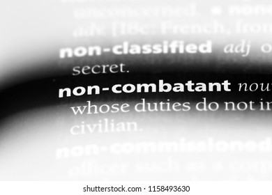 Non Combatant Word In A Dictionary. Non Combatant Concept.