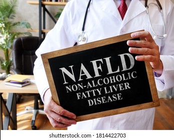 Non-alcoholic fatty liver disease NAFLD the doctor is holding a sign. - Shutterstock ID 1814422703