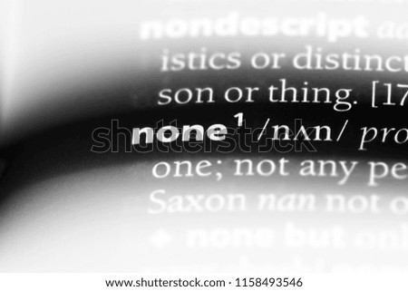 none word in a dictionary. none concept.