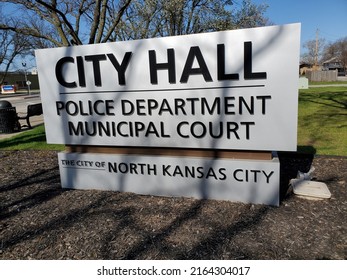 North Kansas City, Missouri, USA - April 16, 2022: Sign For CITY HALL Including Police Department And Municipal Court