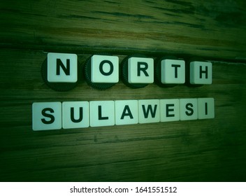 North Sulawesi (the name of a province in Indonesia), word cube with background.