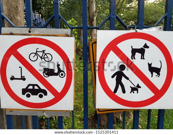 ืDo not drive into the garden\
Do not feed\
birds\
Prohibiting dogs from\
entering