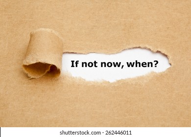 If Not Now When, appearing behind torn brown paper. 