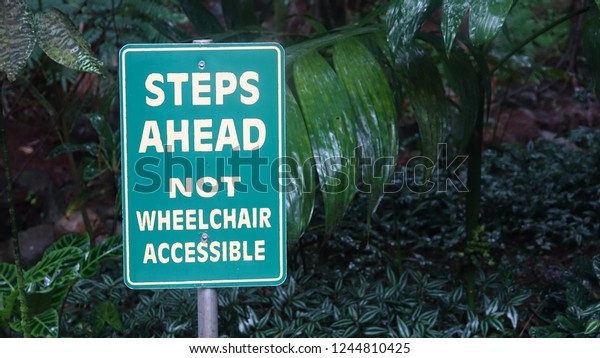 Not Wheelchair Accessible\
Sign #2