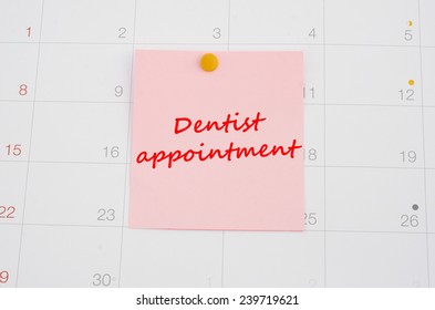 Note Paper On Calendar- Dentist Appointment