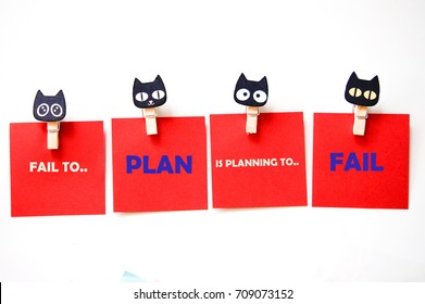 Note paper with wordings- fail to plan is planning to fail
