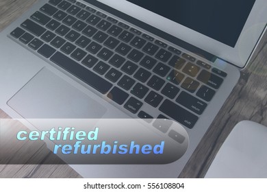 Notebook And Laptop With Text CERTIFIED REFURBISHED