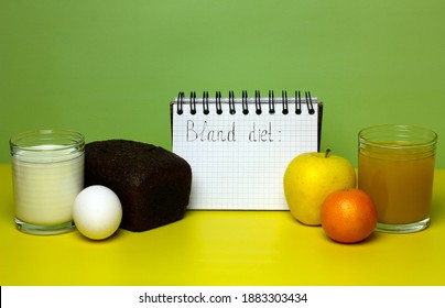 Notebook With The Phrase Bland Diet. Milk, Bread, Eggs, Juice, Fruits On Yellow And Green Background. Time To Lose Weight. Copy Space.