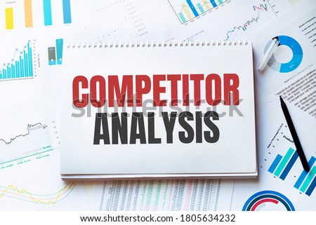 Notebook with Tools and Notes with text COMPETITOR ANALYSIS